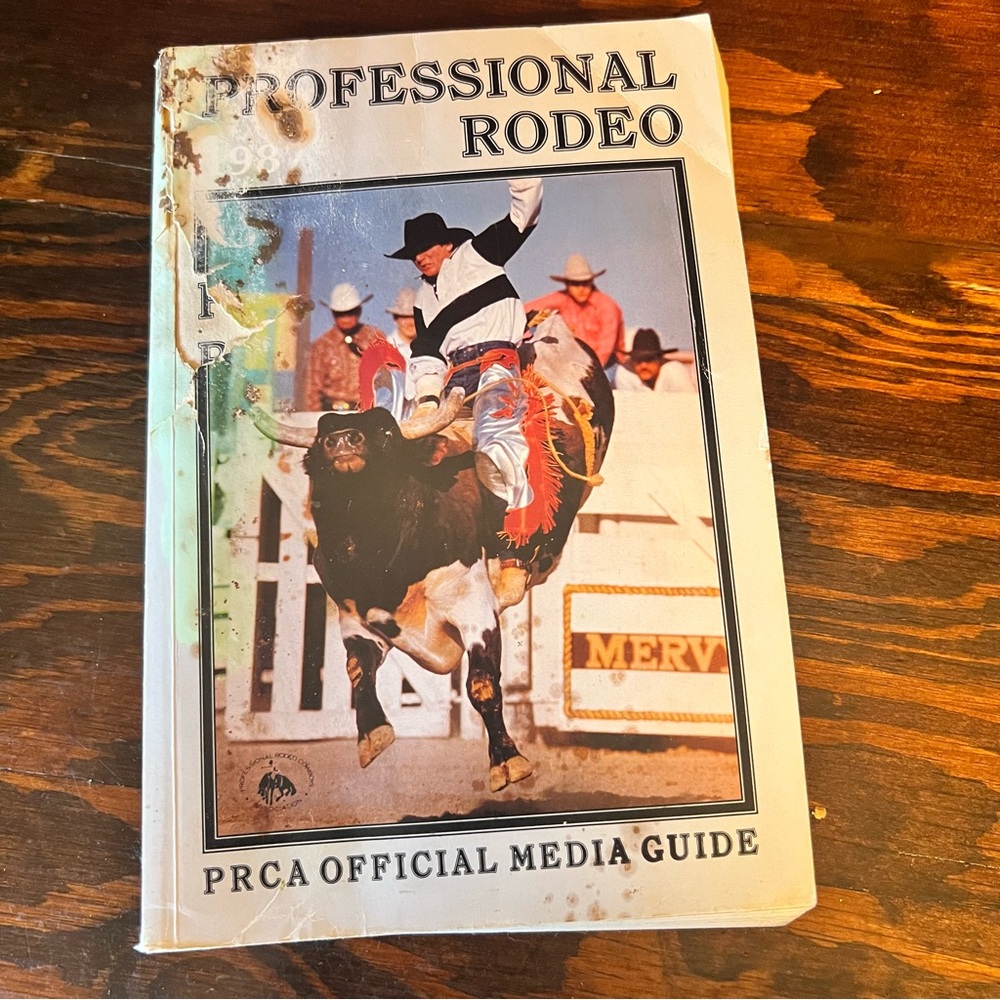 1987 PROFESSIONAL RODEO - PRCA OFFICIAL MEDIA GUIDE - Professional Rodeo Cowboys